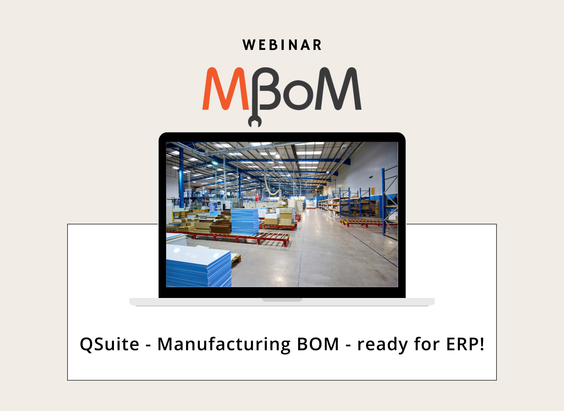 QSuite - Manufacturing BOM - ready for ERP!